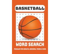 Basketball Word Search Puzzle Book: Word Searches with Easy to Read Print about Basketball, Sports, and More for Adults, Teens, and Kids | 6x9 inches, ... Gift for Vacations, Holidays and Free Times
