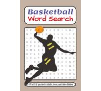 Basketball Word Search Puzzle Book: Word Searches with Easy to Read Print about Basketball Teams, Basketball Plays, Basketball Arenas, and More | 6x9 ... Gift for Holidays, Vacations and Free Times