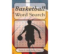 Basketball Word Search Puzzle Book: Word Searches with Easy to read print about Rebounds, Hoop, Quick zone and more | 6x9 inches, 110 pages | 50+ Puzzles... Gift for Vacations, Holidays and Birthdays