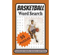 Basketball Word Search Puzzle Book: Word Searches with Easy-to-Read Print about the Game of Basketball and More | 6x9 Inches, 110 Pages | 55 Puzzles ... Holidays, and Leisure Time, Relaxation