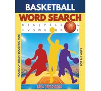 BASKETBALL WORD SEARCH PUZZLE BOOK: Word Searches with easy-to-read puzzles about basketball, sports and teams. This book is 8.5 X 11-inches,110 pages with 50+ Puzzles.