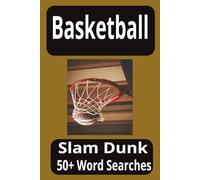 Basketball: Word Search Puzzles with Easy to Read Print about Basketball/6x9 inches, 110 pages/50+ Puzzles...