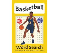 Basketball Word Search Puzzles: Word Searches with Easy to Read Print about Basketball, Basketball Terminology and more | 6x9inches, 110 pages | 50+ ... for Vacations, Holidays and Leisure Times