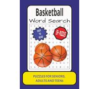 Basketball Word Search: Word Search with Easy to Read Print about Basketball, Puzzle Book, Basketball Activity, Brain Games, Players and More : 6x9 ... (Sports and Activities Word Search Book)
