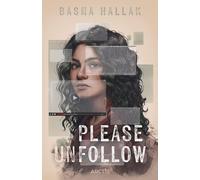 Basma Hallak Please unfollow: Emotionaler Young Adult-Roman mit Fa (Tapa dura)
