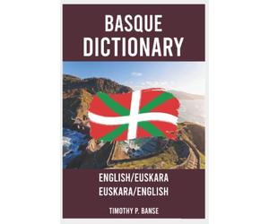Basque Dictionary: English/Euskara - Euskara/English (Middle Coast Publishing Language Series)