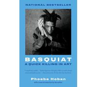 Basquiat: A Quick Killing in Art