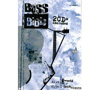 Bass Bible - A world history of styles and techniques
