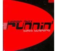 Bass Bumpers - (Keep Me) Runnin'