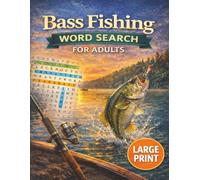 Bass Fishing Word Search for Adults: Large Print Puzzles for Anglers, Fishermen & Outdoor Lovers | Relaxing Brain Games for Stress Relief & Focus