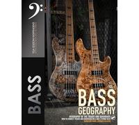 Bass Geography: Geography of the Triads and Quadriads. How to connect triads and quadriads on 4 and 5 string bass.