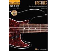 Bass Licks: Over 200 Licks, Lines, and Grooves in Many Rhythmic Styles (Hal Leonard Bass Method) by Friedland, Ed (2009) Paperback