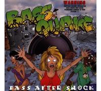 Bass Quake - Bass After Shock [Import]