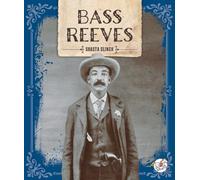 Bass Reeves (Legends of the West)