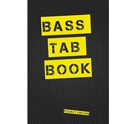 Bass Tab Book Pocket Edition: Blank bass guitar tab paper Pocket Notebook featuring seven 4-line tablature staves per page with a "TAB" clef, 6 x 9, Durable Cover, Perfect Binding