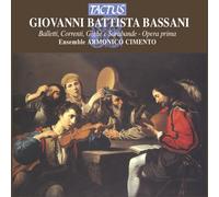 Bassani, G.B. - Balletti Correnti Gighe E Sarabande Op 1