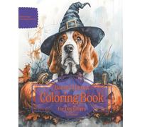 Basset Hound Coloring Book For Dog Lovers Fall Edition: Beloved Dogs Coloring Book Serise