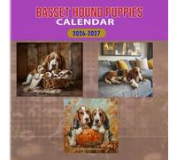 Basset Hound Puppies Calendar 2026-2027: 18 Month Planner To Keep You On Track from Sep 2026 to Dec 2027,Square 8.5 x 8.5 Inches Gift For Organizing & Planning