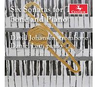 Bassett / Johansen / Lau - 6 Sonatas for Trombone & Piano