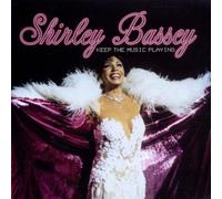 Shirley Bassey - Keep the Music Playing