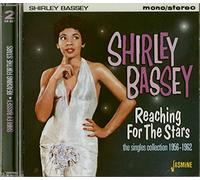 Bassey,Shirley - Reaching for the Stars - The Singles Collection 1956-1962