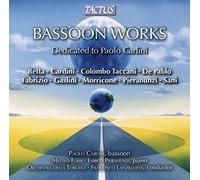 Bassoon Works : Dedicated to Paolo Carlini