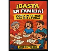 ¡Basta en Familia!: Juego de Letras para Reír y Pensar