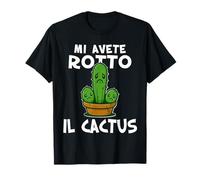 Basta mi avete rotto il cactus, Non ne posso più Irriverente Camiseta