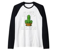 Basta mi avete rotto il cactus, Non ne posso più Irriverente Camiseta Manga Raglan