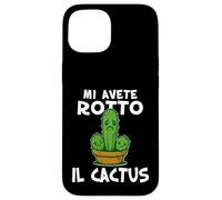 Basta mi avete rotto il cactus, Non ne posso più Irriverente Carcasa para iPhone 15