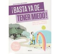 ¡Basta Ya De… Tener Miedo! (BASTA YA DE)