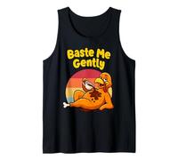 Baste Me Gently Turkey Acción de Gracias Funny Holiday Food Party Camiseta sin Mangas