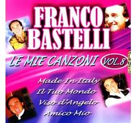 Bastelli Franco - Le Mie Canzoni Vol.8