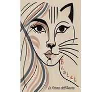 Bastet. Le forme dell'Amore