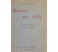 Bastia Ma Ville (ebook)