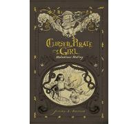 Bastian, Jeremy - Cursed Pirate Girl: Malodious Mutiny HC