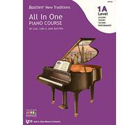 Bastien All in One Piano Course Level 1A (Bastien New Traditions)