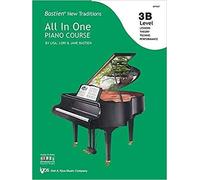 Bastien All in One Piano Course Level 3b: Bastien New Traditions