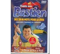 Bastien - Chante avec Bastien, des za-ni-mots pour le dire [Francia] [DVD]