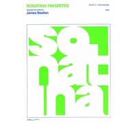 Bastien James - Sonatinas Favorites (Pianoforte)