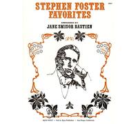 Bastien Jane Smisor - Stephen Foster Favorites (Pianoforte)