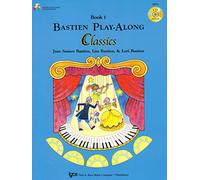 Bastien Play-Along Classics: Book 1. Partituras, CD para Piano