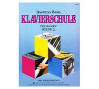 Bastiens Basis Klavierschule für Kinder Stufe 2