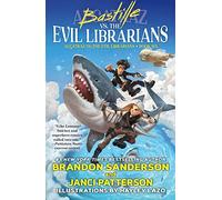 Bastille vs. the Evil Librarians: 6 (Alcatraz Versus the Evil Librarians) – Macmillan
