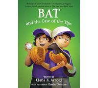 Bat and the Case of the Yips: 5 (Bat, 5)