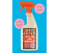 Bat eater: Sharp, witty, GORY: The addictive Sunday Times bestselling social horror-thriller