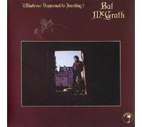 BAT MCGRATH - WHATEVER HAPPENED TO JOUSTING?(paper-sleeve)(ltd.)