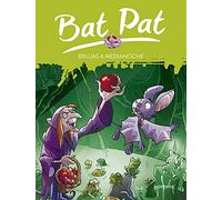 Bat Pat 2. brujas a medianoche (tomo 2)