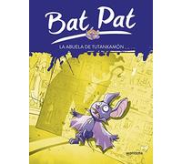 Bat pat 3. la abuela de Tutankamon (Jóvenes lectores)