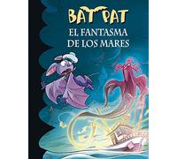 Bat Pat 36 - El fantasma de los mares (Jóvenes lectores)